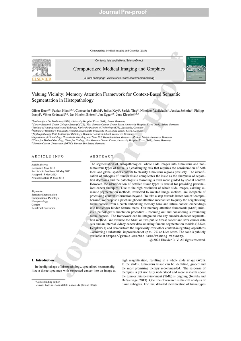 Valuing vicinity: Memory attention framework for context-based semantic segmentation in histopathology